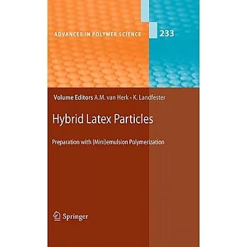 Hybrid Latex Particles: Preparation With (Mini)emulsion Polymerization