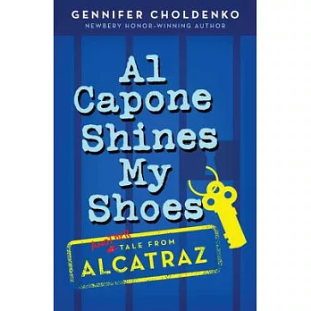 Tales from Alcatraz 2 : Al Capone shines my shoes