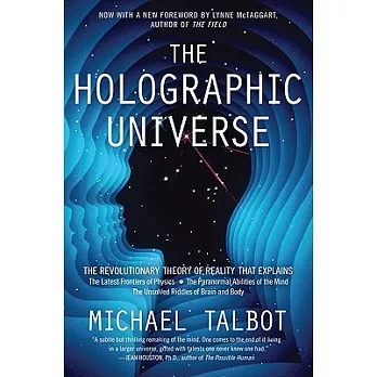 The Holographic Universe: The Revolutionary Theory of Reality