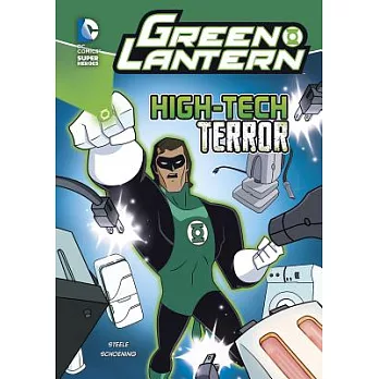 Green Lantern : high-tech terror /