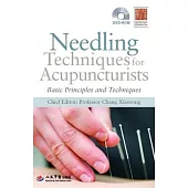 Needling Techniques: Basic Principles and Techniques