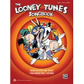 The Looney Tunes Songbook: Merrie Melodies and Themes from Warner Brothers Cartoons Piano/Vocal/guitar
