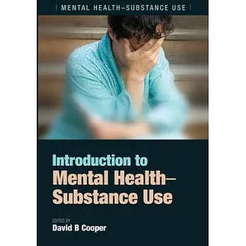 Introduction to Mental Health: Substance Use