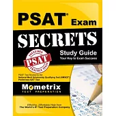 PSAT Exam Secrets Study Guide: PSAT Test Review for the National Merit Scholarship Qualifying Test (Nmsqt) Preliminary SAT Test