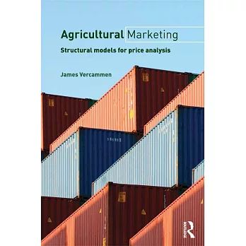 Agricultural Marketing: Structural Models for Price Analysis
