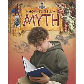 How to tell a myth /