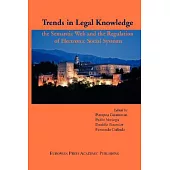 Trends in Legal Knowledge: The Semantic Web and the Regulation of Electronic Social Systems: Papers From The B-4 Workshop On Art