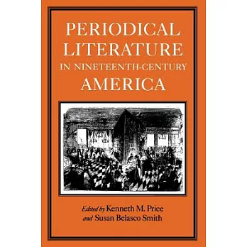 Periodical Literature in Nineteenth-Century America