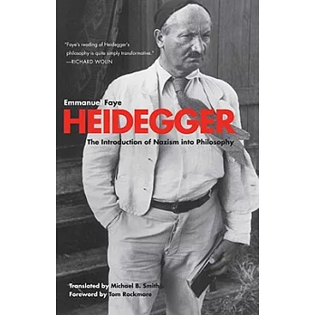 Heidegger: The Introduction of Nazism into Philosophy in Light of the Unpublished Seminars of 1933-1935
