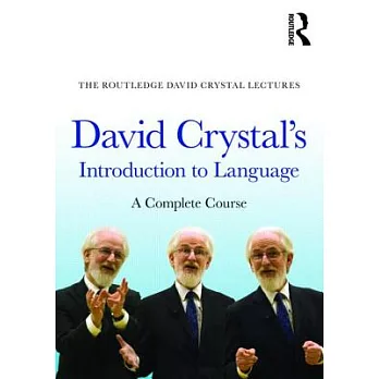 David Crystal’s Introduction to Language: A Complete Course