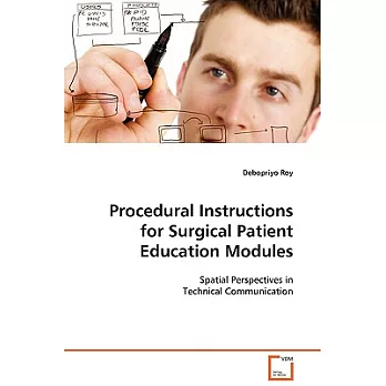 Procedural Instructions for Surgical Patient Education Modules: Spatial Perspectives in Technical Communication