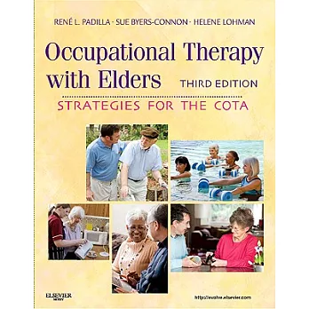 Occupational Therapy With Elders: Strategies for the Cota