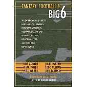 Fantasy Football’s Big Six