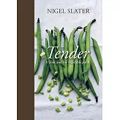 Tender: A Cook and His Vegetable Patch