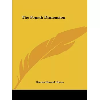 The Fourth Dimension (1904)