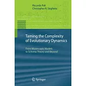 Taming the Complexity of Evolutionary Dynamics