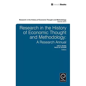 Research in the History of Economic Thought and Methodology: A Research Annual