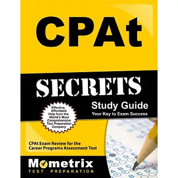 Cpat Secrets Study Guide: Cpat Exam Review for the Career Programs Assessment Test