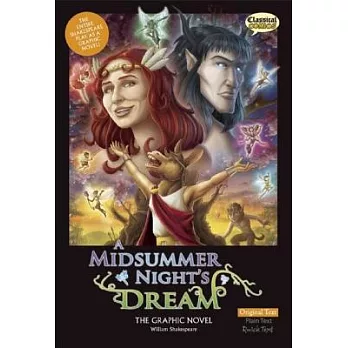 A Midsummer Night’s Dream the Graphic Novel: Original Text