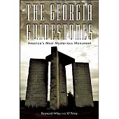 The Georgia Guidestones: America’s Most Mysterious Movement