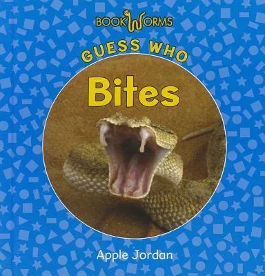 Guess Who Bites