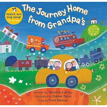 The Journey Home from Grandpa’s （with CD）
