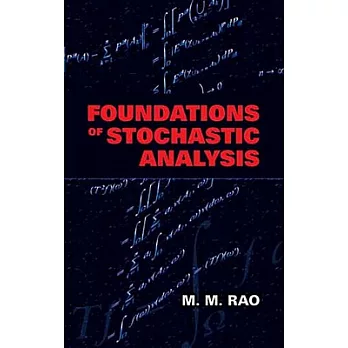 Foundations of Stochastic Analysis