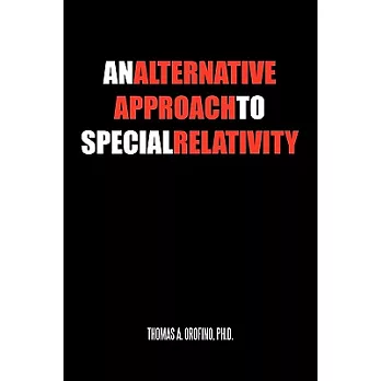 An Alternative Approach to Special Relativity