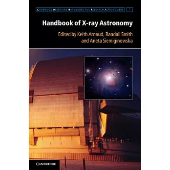 Handbook of X-Ray Astronomy