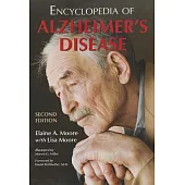 Encyclopedia of Alzheimer’s Disease: With Directories of Research, Treatment and Care Facilities