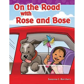 On the Road With Rose and Bose: Long Vowel Storybooks