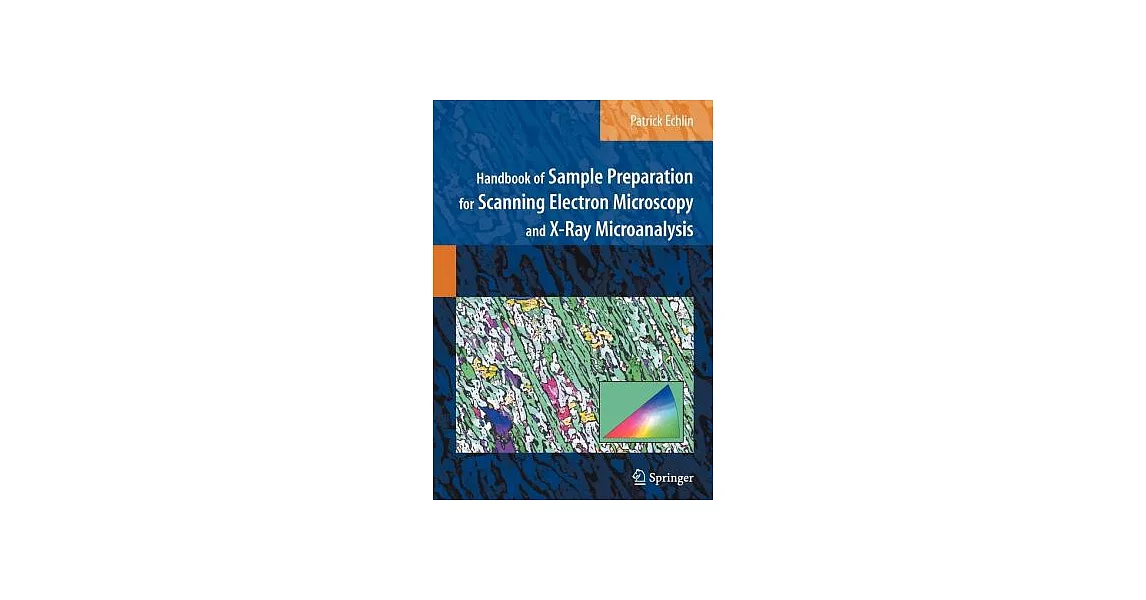 博客來-Handbook of Sample Preparation for Scanning Electron Microscopy and ...