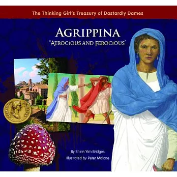 Agrippina ＂Atrocious and Ferocious＂
