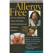 Allergy Free: A Natural Solutions Magazine Guide