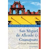 Explorer’s Guide San Miguel de Allende & Guanajuato