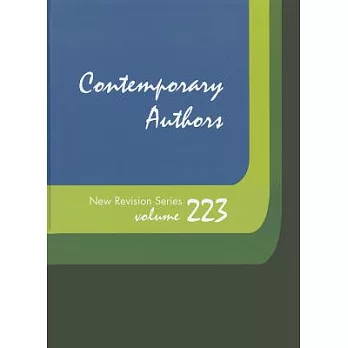 Contemporary Authors New Revision Series: A Bio-Bibliographical Guide to Current Writers in Fiction, General Nonfiction, Poetry,