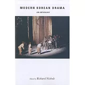 Modern Korean Drama: An Anthology