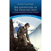 The Adventure of the Dancing Men and Other Sherlock Holmes Stories