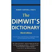 The Dimwit’s Dictionary