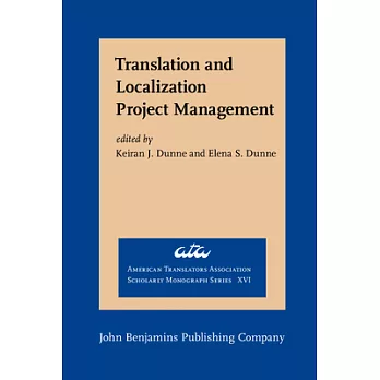 Translation and Localization Project Management: The Art of the Possible