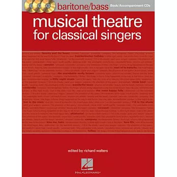 Musical Theatre for Classical Singers: Baritone/Bass Book/Accompaniment Cds