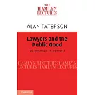 Lawyers and the Public Good: Democracy in Action?
