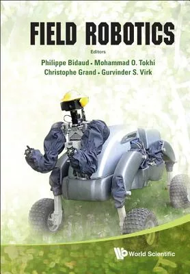 Field Robotics: Proceedings of the 14th International Conference on Climbing and Walking Robots and the Support Technologies for
