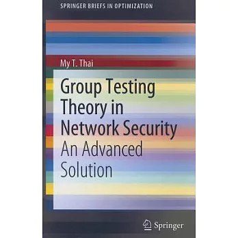 Group Testing Theory in Network Security: An Advanced Solution