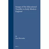 Images of the Educational Traveller in Early Modern England