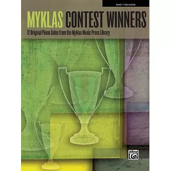 Myklas Contest Winners: 12 Original Piano Solos by Favorite Myklas Composers