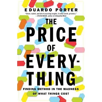 The Price of Everything: Finding Method in the Madness of What Things Cost