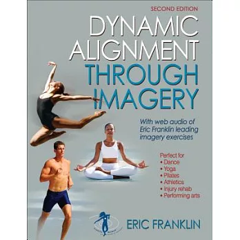 Dynamic Alignment Through Imagery - 2nd Edition