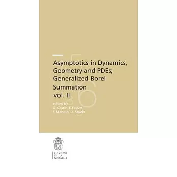 Asymptotics in Dynamics, Geometry and PDEs