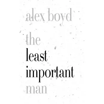 The Least Important Man